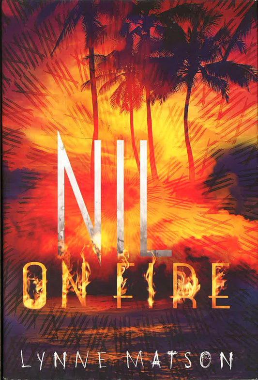 Nil On Fire (Nil, Bk.3)
