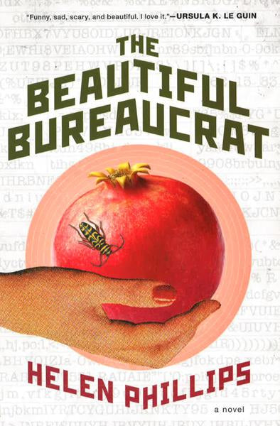The Beautiful Bureaucrat