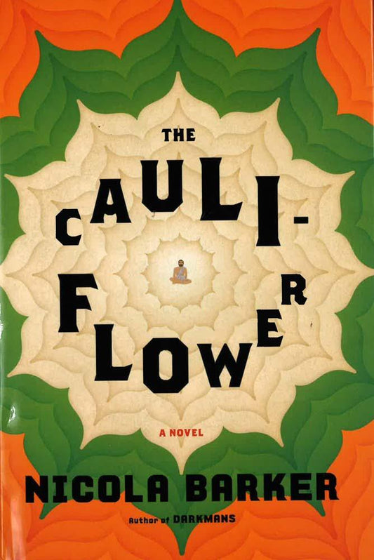 Cauliflower: A Novel