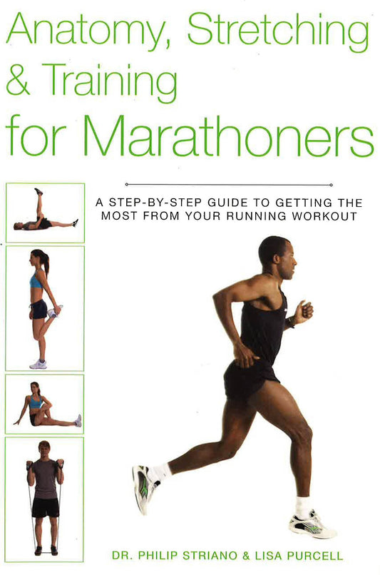 Anatomy, Stretching And Training For Marathoners