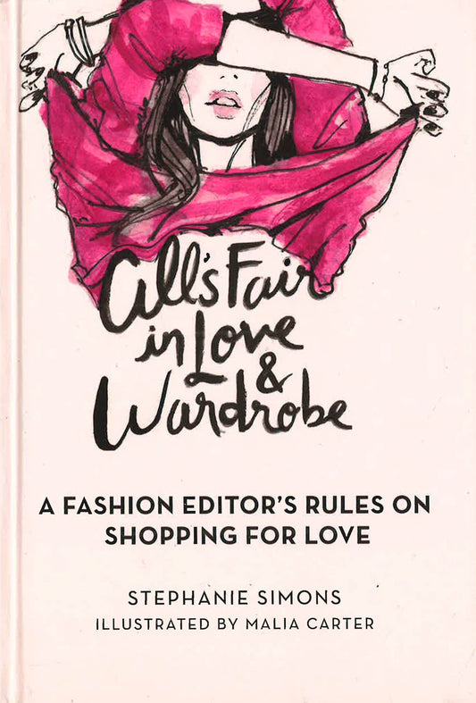 All's Fair In Love And Wardrobe