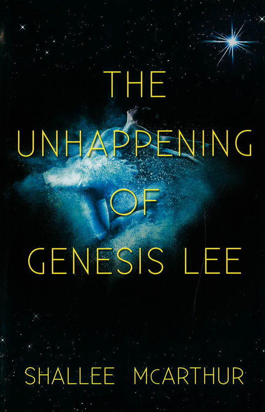 Unhappening Of Genesis Lee