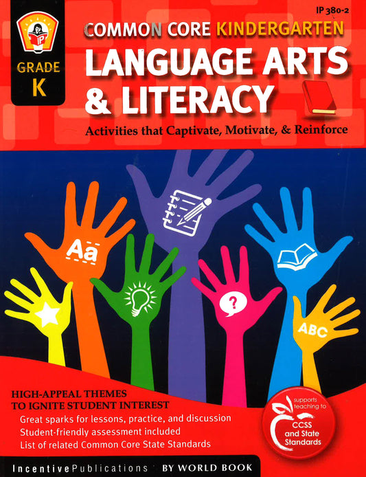 Common Core Language Arts & Literacy Kindergarten