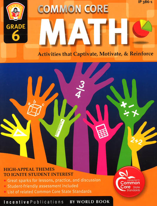 Math Grade 6 : Activities That Captivate, Motivate, And Reinforce