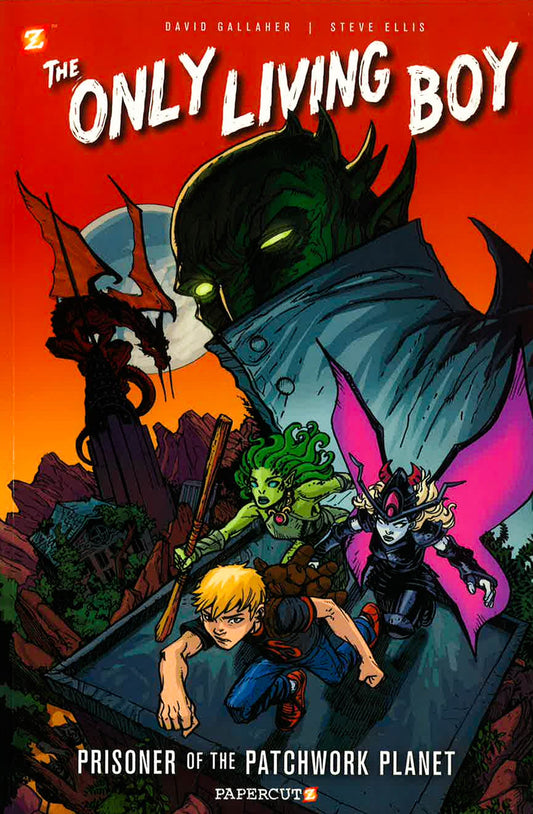 Prisoner Of The Patchwork Planet (The Only Living Boy Bk. 1)