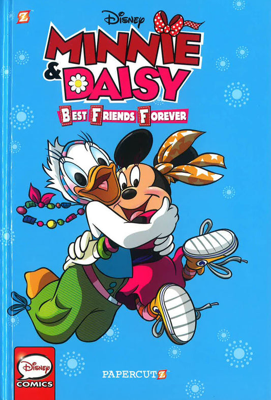 Disney Graphic Novels: Minnie And Daisy Best Friends Forever