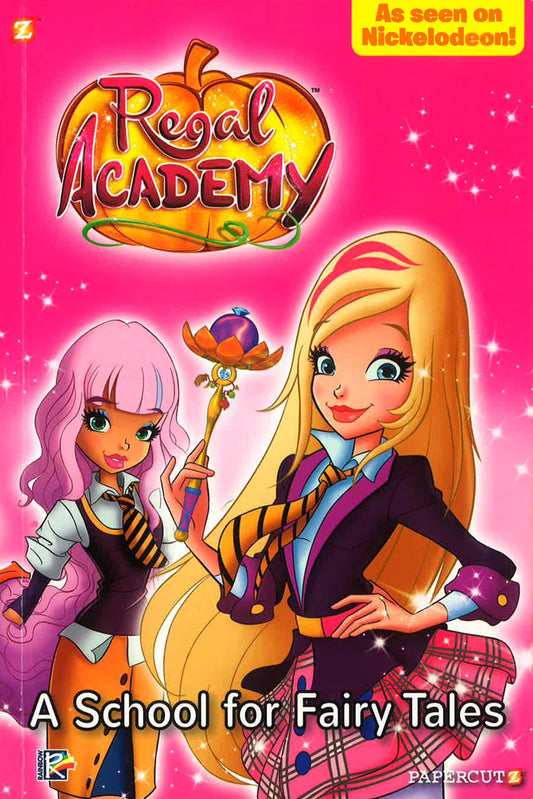 Regal Academy #1: A School for Fairy Tales