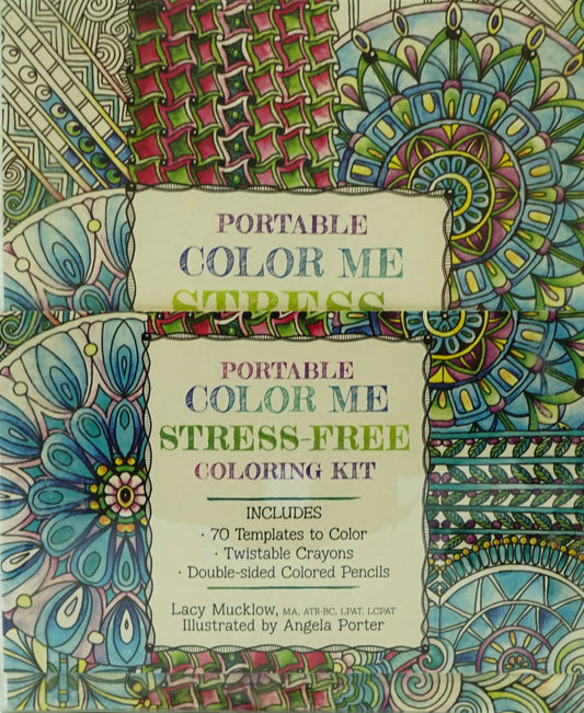 Portable Color Me Stress-Free Coloring Kit: Includes Book, Colored Pencils And Twistable Crayons