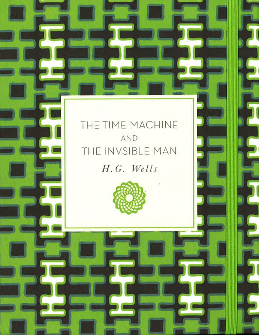 The Time Machine And The Invisible Man (Knickerbocker Classics)