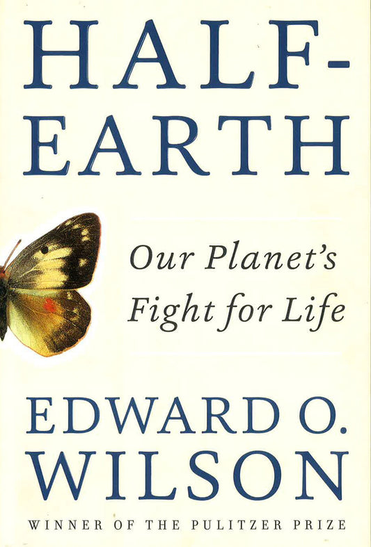 Half-Earth: Our Planet's Fight For Life
