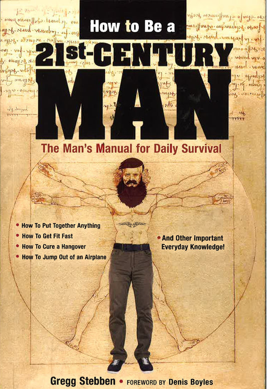 How To Be A 21St Century Man