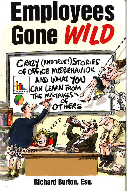 Employees Gone Wild