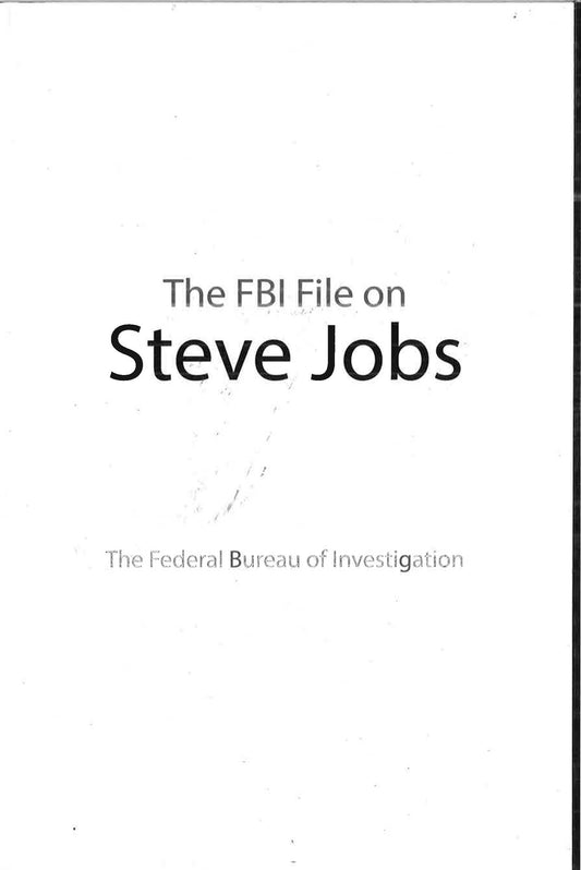 The Fbi File On Steve Jobs