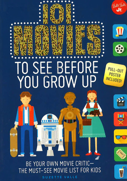 101 Movies To See Before You Grow Up