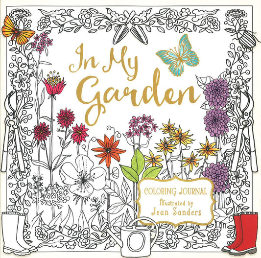 In My Garden: A Coloring Journal