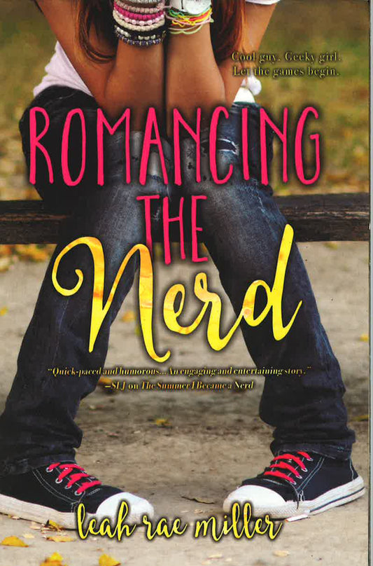 Romancing The Nerd