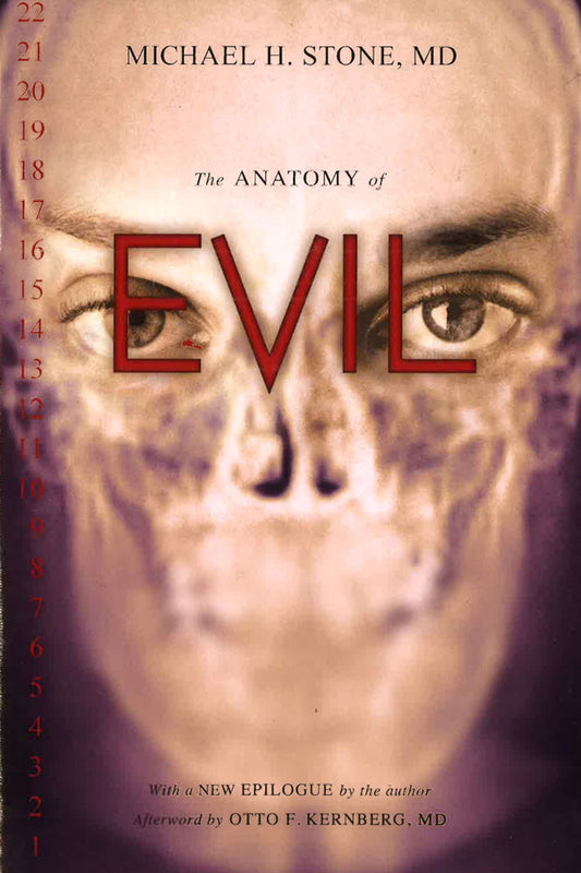 The Anatomy Of Evil. Stone Md. Michael H.