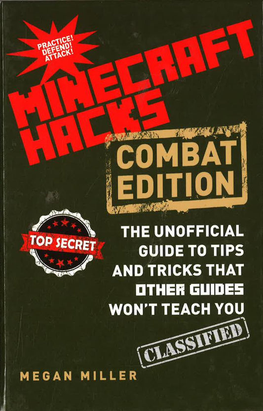 Hacks For Minecrafters: Combat Edition