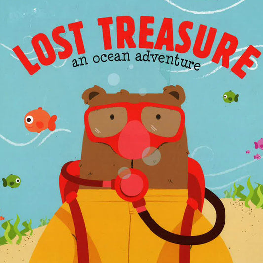 The Lost Treasure An Ocean Adventure