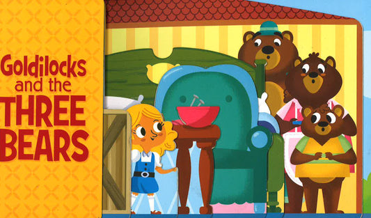 Goldilocks And The Three Bears