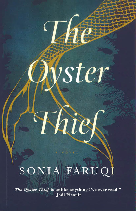 The Oyster Thief : A Novel