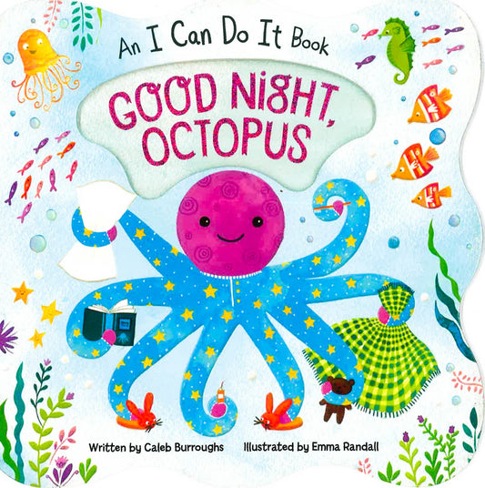 Good Night Octopus (An I Can Do It Book)