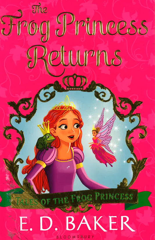 The Frog Princess Returns (Tales Of The Frog Princess)