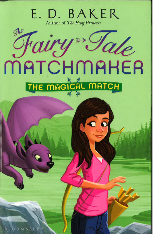 The Magical Match (The Fairy-Tale Matchmaker, Bk. 4)