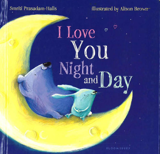 I Love You Night And Day
