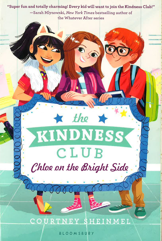 The Kindness Club: Chloe on the Bright Side