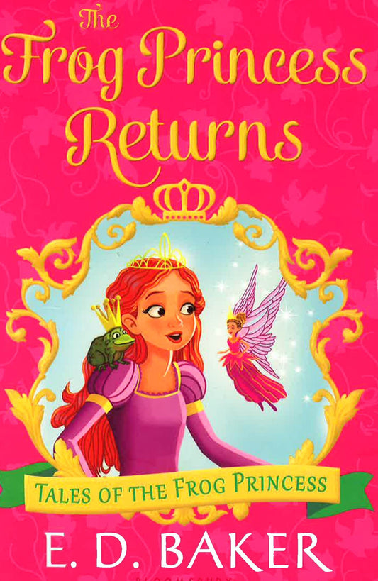 The Frog Princess Returns (Tales Of The Frog Princess)