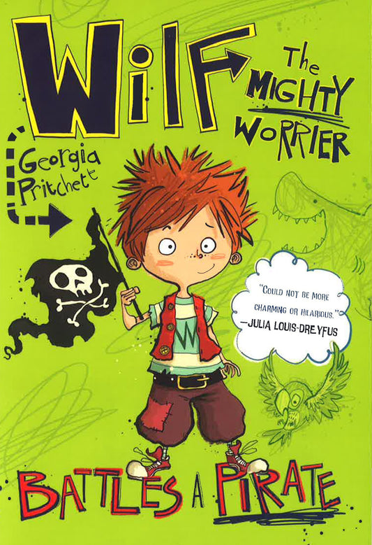 Wilf The Mighty Worrier: Battles A Pirate