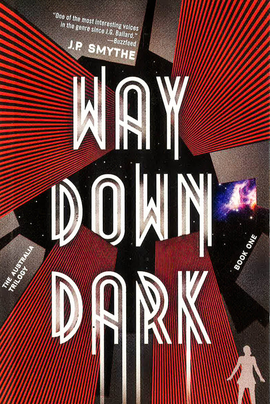 Way Down Dark