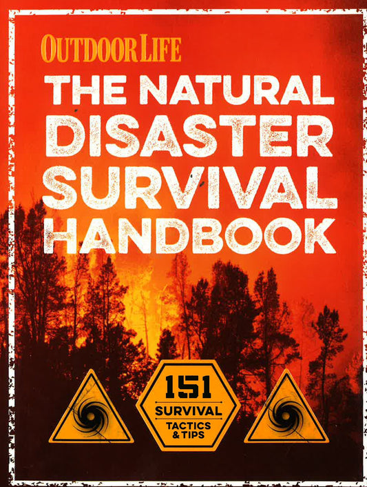 The Natural Disaster Survival Handbook