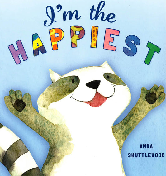 Storytime: I'M The Happiest