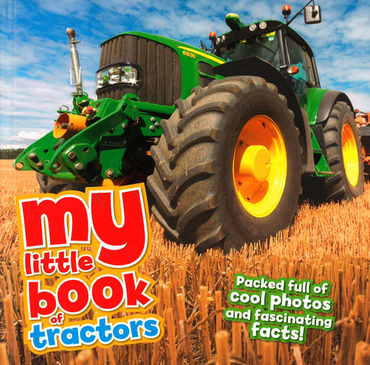 My Little Book Of Tractors