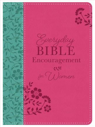 Everyday Bible Encouragement For Women