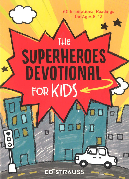 The Superheroes Devotional For Kids