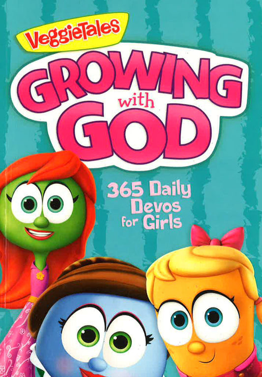 Growing With God: 365 Daily Devos For Girls