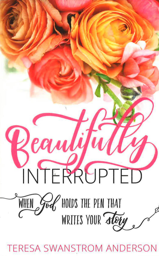 Beautifully Interrupted