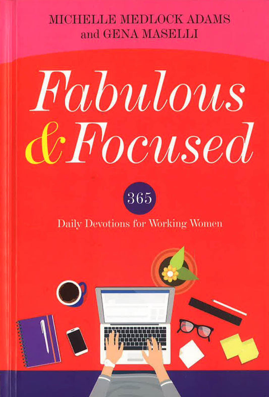 Fabulous & Focused: Devotions For