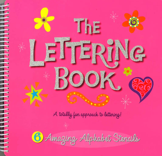 The Lettering Book Amazing Alphabet Stencils