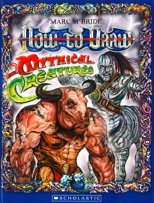 How To Draw Mythical Creatures