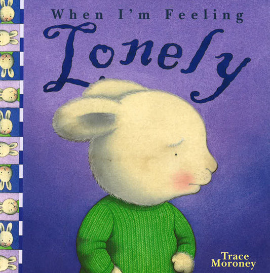 When I'M Feeling Lonely