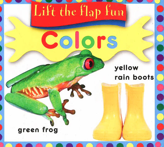 Lift The Flap Fun Colors