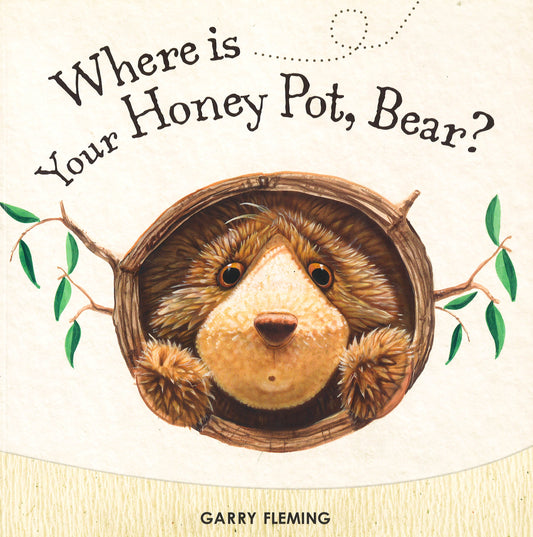 Where's Your Honey Pot, Bear?