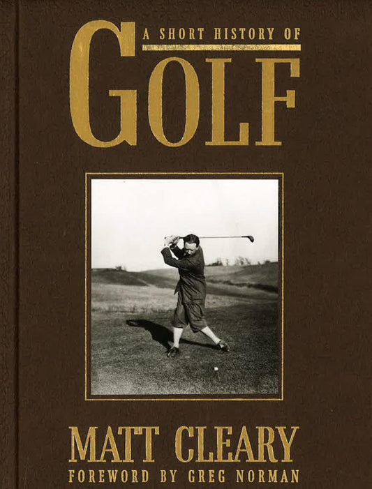 A Short History Of Golf
