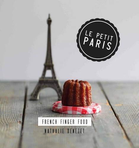 Petit Paris: French Finger Food