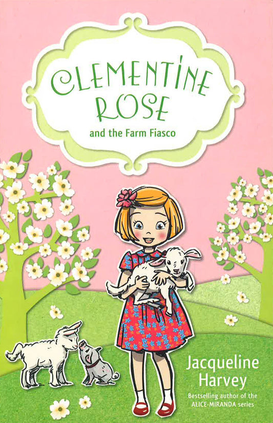 Clementine Rose and the Farm Fiasco 4