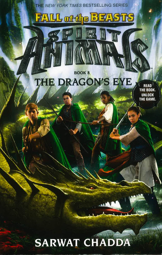 The Dragon'S Eye (Spirit Animals Fall Of The Beasts #8)